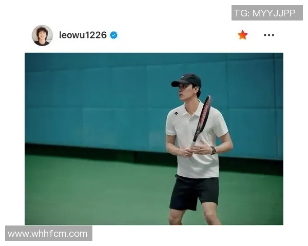 专访吴磊：探寻网球背后的成功秘诀与成长故事